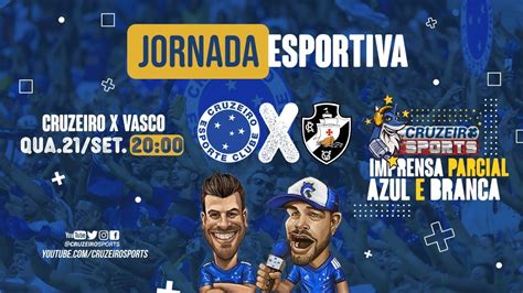 Cruzeiro X Vasco Rodada S Rie B Jornada Esportiva Cruzeiro