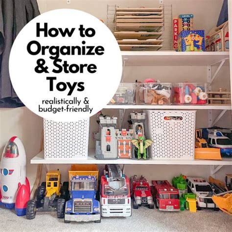 15 Toy Storage Ideas Realistic Budget Friendly Doable Busy Toddler