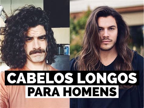 Cabelos Longos Masculinos Moda Para Homem Dicas De Cabelo De Homem Cuidado Pessoal