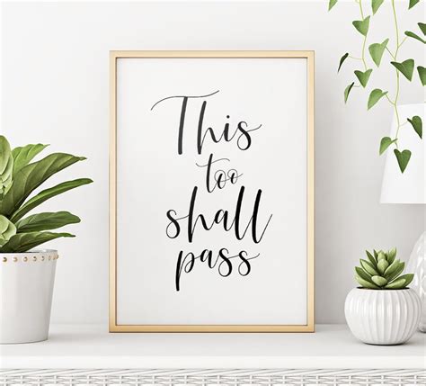 This Too Shall Pass Printable Art Inspirational Quote Poster Etsy