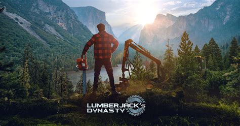 Lumberjacks Dynasty – Digital Supporter Edition (v1.08.0) [GOG]