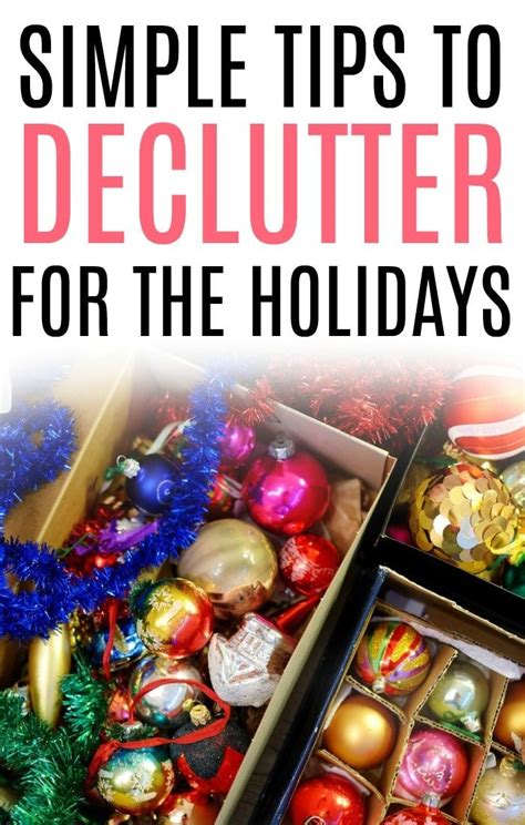 Simple Tips To Declutter For The Holidays Holiday Organization
