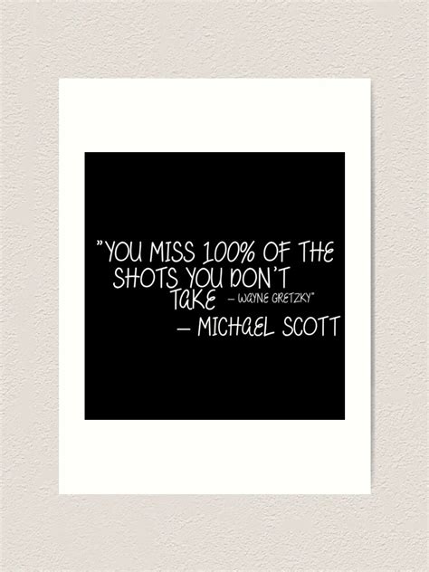 Michael Scott Wayne Gretzky The Office Quote Art Print For Sale By