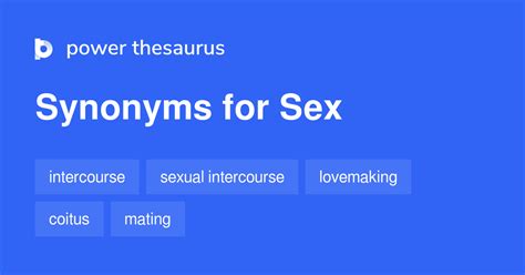 Sex Synonyms 1 030 Words And Phrases For Sex