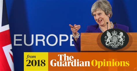 The Guardian View On The Tories And Brexit Rage Against The Facts
