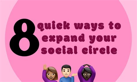 8 Quick Ways To Expand Your Social Circle By Niloo Ravaei Medium
