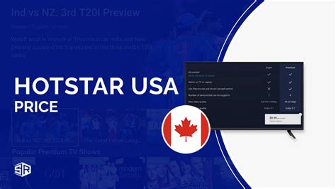 Hotstar Canada Price How Much You Need To Pay