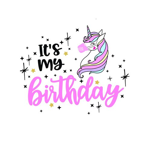 Its My Birthday Unicorn Birthday Girl Unicorn Svg Etsy