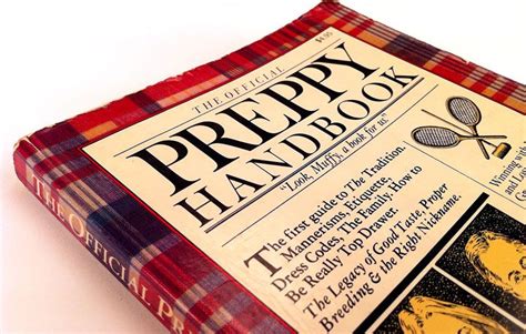 The Official Preppy Handbook Preppy Handbook Preppy Preppy Classics
