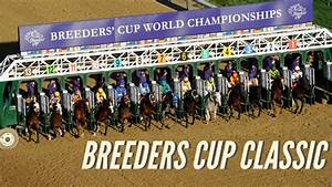 Breeders Cup Classic 2020 Youtube