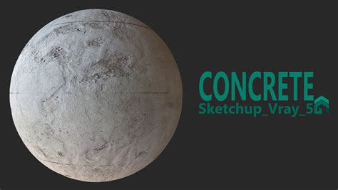 Sketchup Vray 5 Concrete Material Youtube