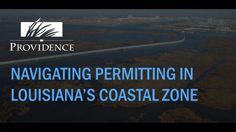 Navigating Permitting In Louisianas Coastal Zone Youtube