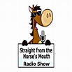 Straight From the Horse's Mouth Radio Show|Horse Radio|Horse Podcast ...