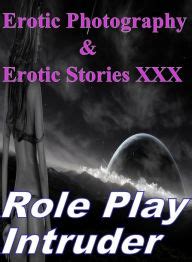 Buy Erotica Adult Erotic Photography Erotic Stories Xxx Role Play Intruder Erotic