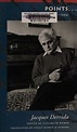 Points . . . : interviews, 1974-1994 : Derrida, Jacques : Free Download ...