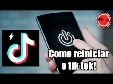 Como Reiniciar O Tik Tok YouTube