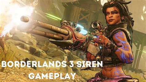Borderlands 3 Best Character Siren Gameplay Youtube