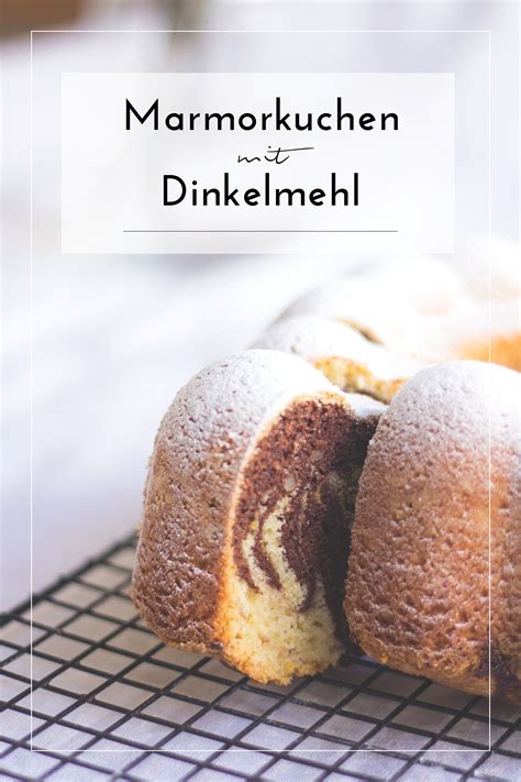 Entsprechende dinkel rezepte finden sie bei uns. Dinkel-Marmorkuchen | Rezept in 2020 (mit Bildern ...