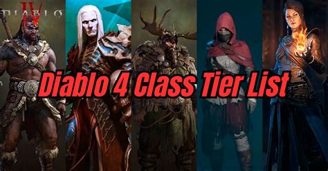 Diablo 4 Class Tier List Whats The Best Class Nerd Lodge