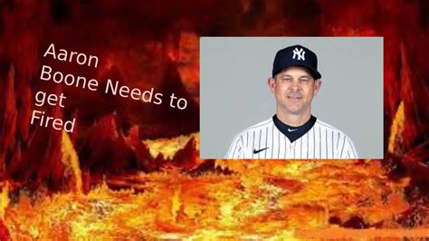 Aaron Boone Needs To Get Fired Youtube
