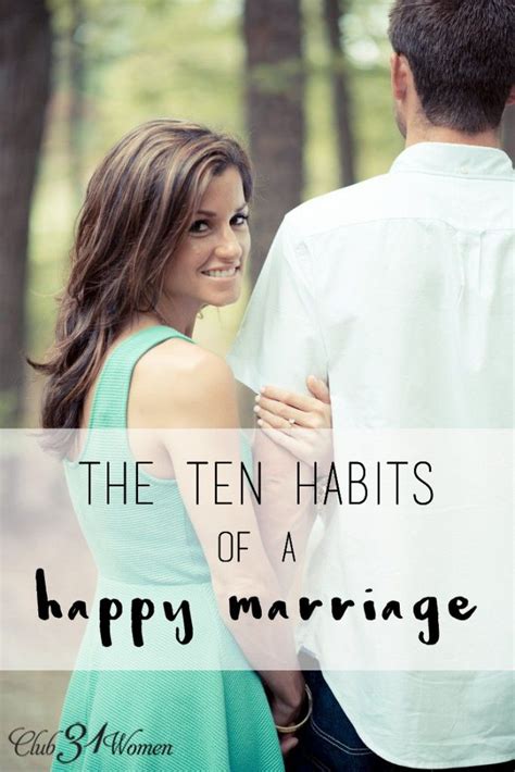 the 10 habits of a happy marriage happy marriage marriage tips marriage