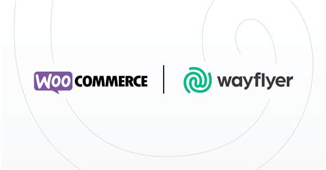 Wayflyer Partners With Woocommerce Wayflyer Blog