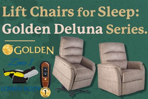 Lift Chairs For Sleep Golden Deluna Series Oswalds Medical Equipment