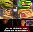Top memes de shrek en español :) Memedroid