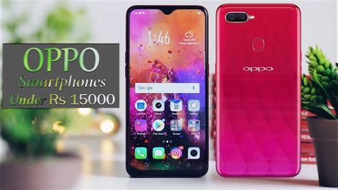List of the best 4g mobile phones under 6000 with price in india for may 2021. Top 5 Best Oppo Smartphones Under Rs 15000 $200 in 2019 ...