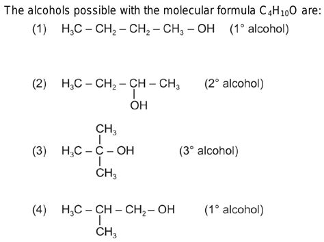 16 The Number Of Primary Alcohols Possible With The Formula C4h10o Is A