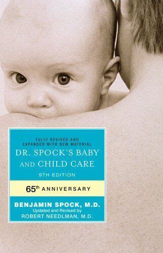 Dr Spocks Baby And Child Care 9th Edition 9781439189283 Ebay