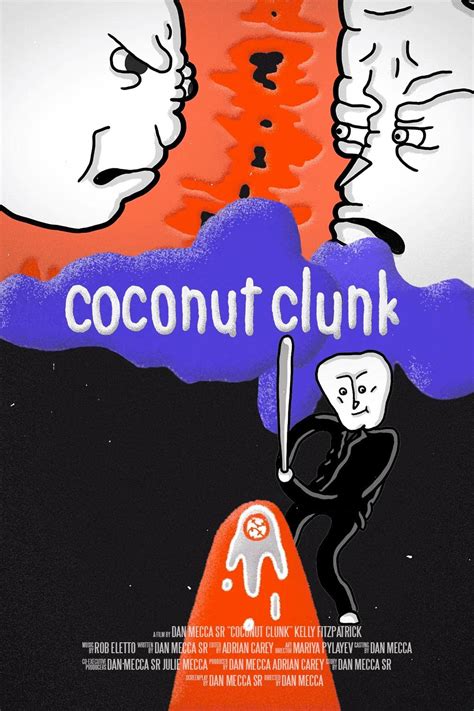 Coconut Clunk Short 2021 Imdb