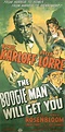 The Boogie Man Will Get You : Extra Large Movie Poster Image - IMP Awards