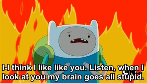 When I See Him Adventure Time Quotes Time Love Quotes Adventure Time Finn