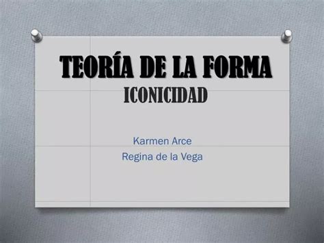 Ppt TeorÍa De La Forma Iconicidad Powerpoint Presentation Free