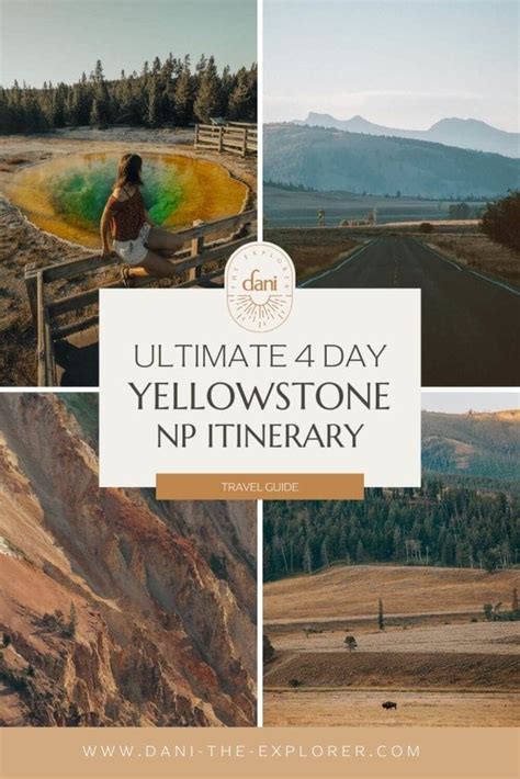Ultimate 4 Days In Yellowstone Your Bucket List Itinerary