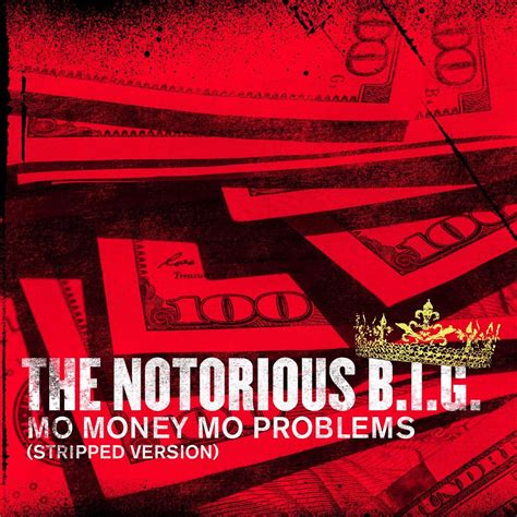 ‎mo Money Mo Problems Stripped Version Single By The Notorious B I G On Apple Music