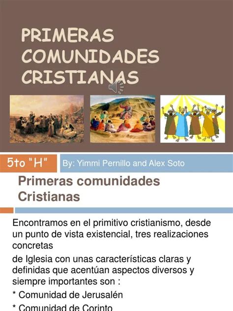 Las Primeras Comunidades Cristianas Resumen En Pocas Palabras