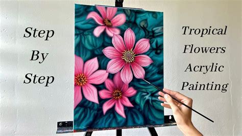 How To Paint Tropical Flowers Acrylic Painting 🌺 Youtube