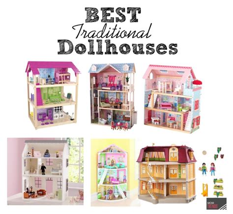 Gear Girl Best Dollhouses Momtrendsmomtrends