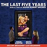 The Last Five Years (2013 Off-Broadway Cast Recording) by Jason Robert ...
