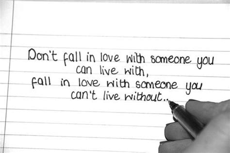 Fall in love with someone quotes. Fall In Love With Someone You Cant Live Without Pictures, Photos, and Images for Facebook ...