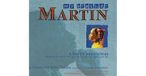 My Brother Martin By Christine King Farris