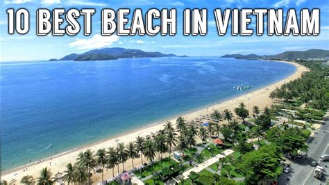 10 Best Beaches In Vietnam เนื้อหาbeach Resort Vietnamที่มีรายละเอียด