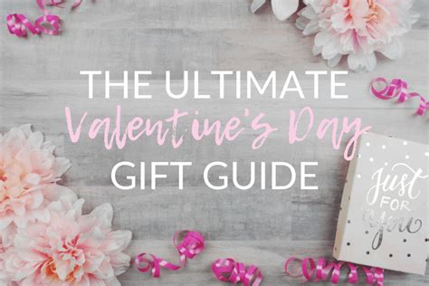 The Ultimate Valentines Day T Guide The Olden Chapters
