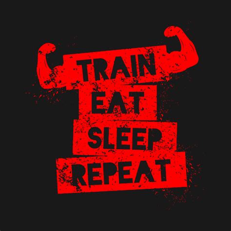 Train Eat Sleep Repeat Workout T Shirt Teepublic