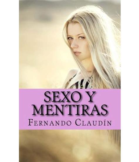 Sexo Y Mentiras Buy Sexo Y Mentiras Online At Low Price In India On