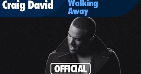 Craig David Walking Away Video Ufficiale E Testo Allsongs