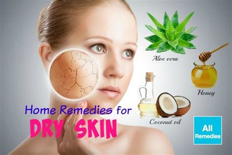 20 Natural Home Remedies For Dry Skin On Face Hands And Legs