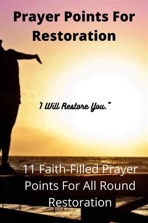 11 Prayer Points For Restoration With Bible Verses Faith Victorious
